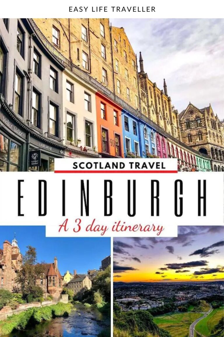 Edinburgh 3-Day Itinerary: The Perfect Guide! - Easy Life Traveller