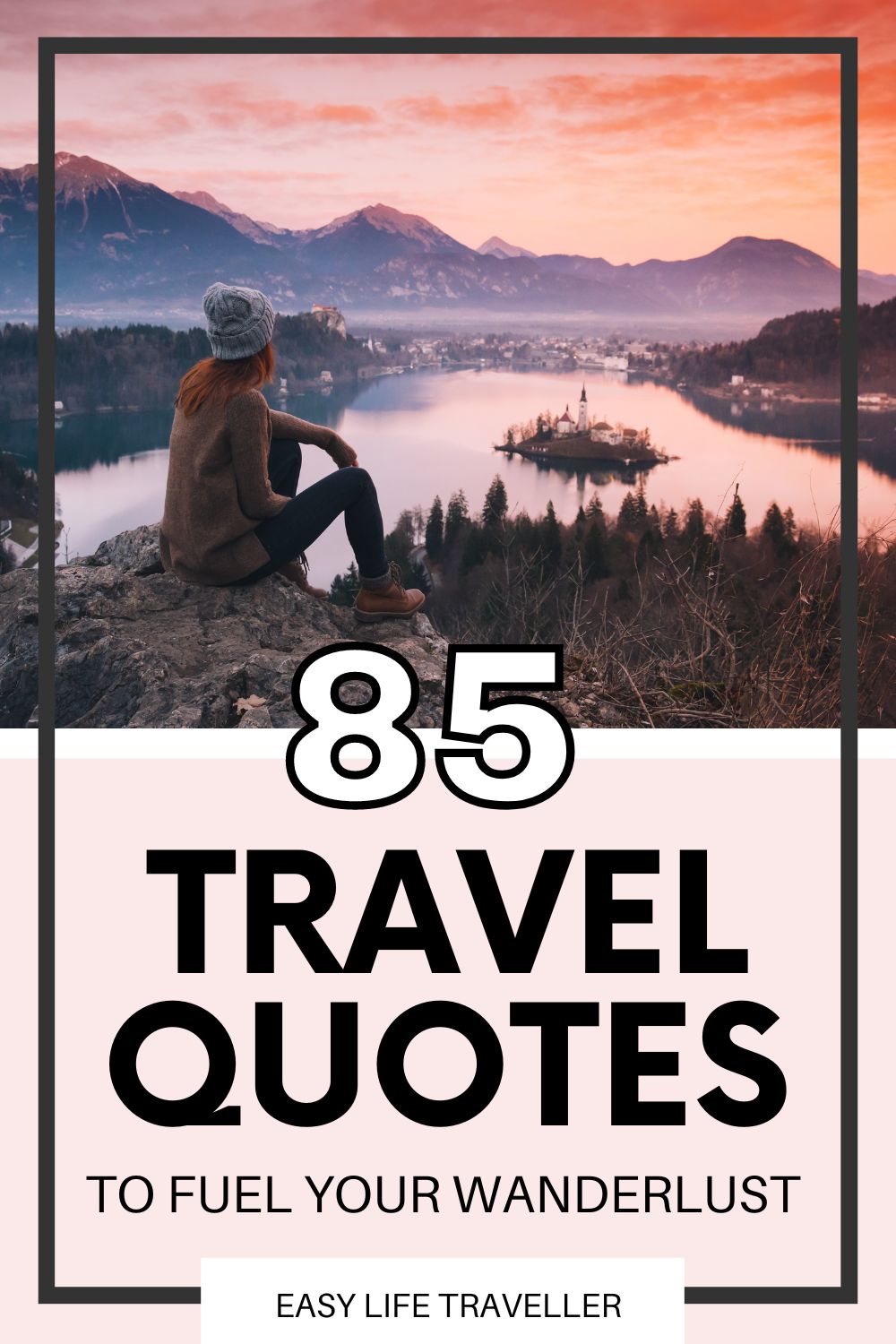 85 Travel Quotes To Fuel Your Wanderlust! - Easy Life Traveller