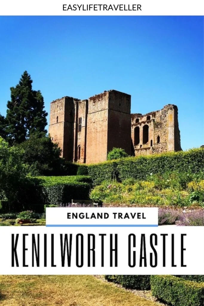 Enjoy A Fabulous Day Out At Kenilworth Castle Easy Life Traveller